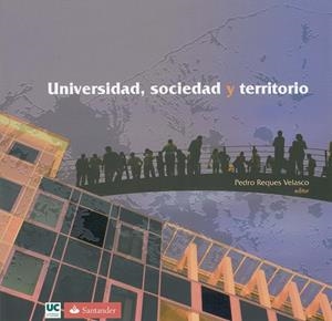 UNIVERSIDAD, SOCIEDAD Y TERRITORIO | 9788481025477 | COS GUERRA, OLGA DE