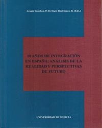 10 AÑOS DE INTEGRACIÒN EN ESPAÑA | 9788476848128 | ARNAIZ SÁNCHEZ, PILAR / DE HARO RODRÍGUEZ, REMEDIOS