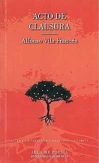 ACTO DE CLAUSURA | 9788416038800 | VILA FRANCES, ALFONSO
