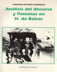 ANÁLISIS DEL DISCURSO Y PAREMIAS EN H. DE BALZAC | 9788476845752 | NAVARRO DOMÍNGUEZ, FERNANDO