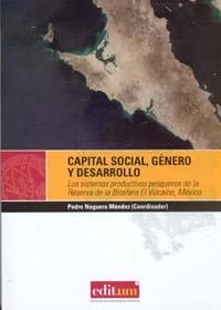 CAPITAL SOCIAL, GÉNERO Y DESARROLLO | 9788483717653 | NOGUERA MÉNDEZ, PEDRO