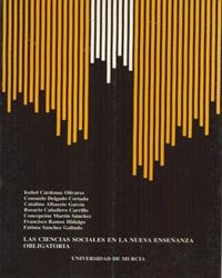 CIENCIAS SOCIALES EN LA NUEVA ENSEÑANZA OBLIGATORIA, LAS | 9788476849071 | CARDENAS OLIVARES, ISABEL
