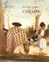 COLASÍN | 9788476849767 | LÓPEZ ALMAGRO, JOSÉ / JAREÑO LÓPEZ, JESÚS