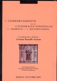 COMPORTAMIENTO DE LAS CATEDRALES ESPAÑOLAS, EL | 9788493325435 | RAMALLO ASENSIO, GERMÁN
