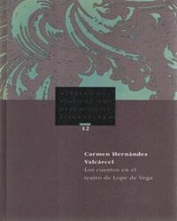 CUENTOS EN EL TEATRO DE LOPE DE VEGA, LOS | 9783928064330 | HERNÁNDEZ VALCARCEL, MARÍA DEL CARMEN