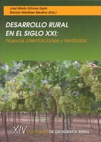 DESARROLLO RURAL EN EL SIGLO XXI | 9788483718193 | GÓMEZ ESPÍN, JOSÉ MARÍA
