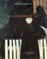 DIABOLICAS, LAS | 9788476844021 | AUREVILLY, BARBEY D'
