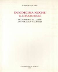 DUODECIMA NOCHE DE W SHAKESPEARE | 9788476845516 | DAGMAR SCHEU, URSULA