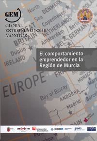 COMPORTAMIENTO EMPRENDEDOR EN LA REGIÓN DE MURCIA, EL | 9788483716816 | ARAGÓN SÁNCHEZ, ANTONIO / RUBIO BAÑÓN, ALICIA MARÍA