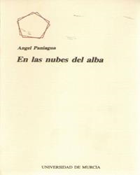 EN LAS NUBES DEL ALBA | 9788476849934 | PANIAGUA, ANGEL