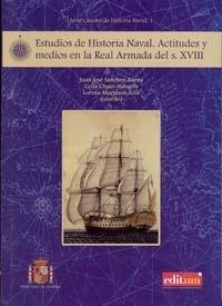ESTUDIOS DE HISTORIA NAVAL | 9788415463092 | SÁNCHEZ BAENA, JUAN JOSÉ