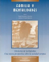FAMILIA Y MENTALIDADES | 9788476848647 | RODRIGUEZ SANCHEZ, ANGEL