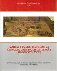 FAMILIA Y PODER | 9788476846414 | HERNÁNDEZ FRANCO, JUAN