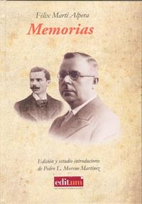 FÉLIX MARTÍ ALPERA. MEMORIAS | 9788483713945 | MORENO MARTÍNEZ, PEDRO LUIS