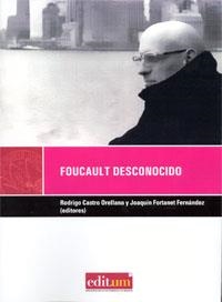 FOUCAULT DESCONOCIDO | 9788476844489 | CASTRO ORELLANA, RODRIGO