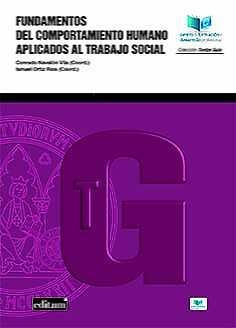 FUNDAMENTOS DEL COMPORTAMIENTO HUMANO APLICADOS AL TRABAJO SOCIAL | 9788416551835 | NAVALÓN VILA, CONRADO / BLAYA LLORENTE, SELENE / CALVO ZURITA, CRISTINA / COSTA MARTÍNEZ, MARINA / G