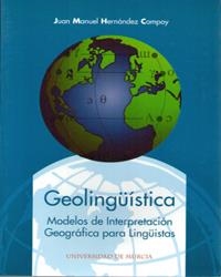 GEOLINGÜÍSTICA | 9788483710906 | HERNÁNDEZ CAMPOY, JUAN MANUEL