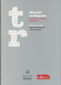 HAMLET EN ESPAÑA | 9788483719916 | PUJANTE, ÁNGEL LUIS / GREGOR, GRAHAM KEITH