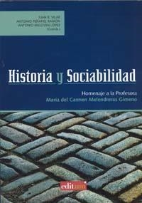 HISTORIA Y SOCIABILIDAD | 9788483716595 | VILAR RAMIREZ, JUAN BAUTISTA