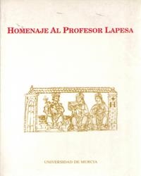 HOMENAJE AL PROFESOR LAPESA | 9788476842201 | MUÑOZ GARRIGÓS, JOSÉ