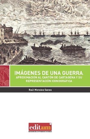 IMÁGENES DE UNA GUERRA | 9788417157241 | MORALES SANES, RAUL