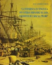 INTENDENCIA EN VENEZUELA, LA | 9788476849422 | ANDREO GARCÍA, JUAN
