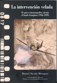 INTERVENCIÓN VELADA, LA | 9788483714638 | NICOLÁS MESEGUER, MANUEL