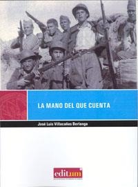 MANO DEL QUE CUENTA, LA | 9788483710470 | VILLACAÑAS BERLANGA, JOSÉ LUIS