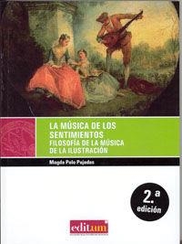 MÚSICA DE LOS SENTIMIENTOS 2ª EDICIÓN, LA | 9788483716908 | POLO PUJADAS, MAGDA
