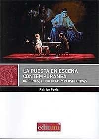 PUESTA EN ESCENA CONTEMPORÁNEA, LA | 9788416038879 | PAVIS, PATRICE