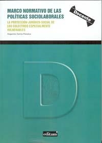 MARCO NORMATIVO DE LAS POLÍTICAS SOCIOLABORALES | 9788415463627 | SELMA PENALVA, ALEJANDRA