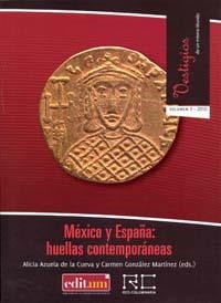 MÉXICO Y ESPAÑA. HUELLAS CONTEMPORÁNEAS | 9788483719299 | AZUELA DE LA CUEVA, ALICIA