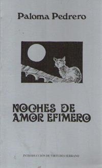 NOCHES DE AMOR EFIMERO | 9788476842324 | PEDRERO, PALOMA