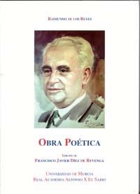 OBRA POÉTICA. RAIMUNDO DE LOS REYES | 9788488996954 | DIEZ DE REVENGA TORRES, FRANCISCO JAVIER