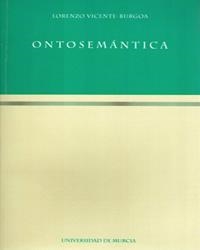 ONTOSEMANTICA | 9788483710586 | VICENTE BURGOA, LORENZO