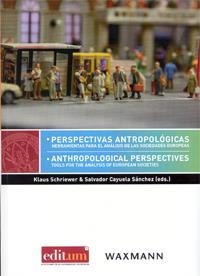 PERSPECTIVAS ANTROPOLÓGICAS | 9788416038107 | SCHRIEWER, KLAUS JOHANNES / CAYUELA SÁNCHEZ, SALVADOR