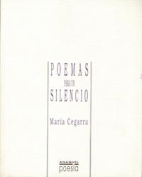 POEMAS PARA UN SILENCIO | 9788480181686 | CEGARRA, MARÍA