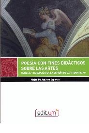 POESÍA CON FINES DIDÁCTICOS SOBRE LAS ARTES | 9788417865122 | JAQUERO ESPARCIA, ALEJANDRO