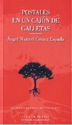 POSTALES EN UN CAJÓN DE GALLETAS | 9788417865337 | GÓMEZ ESPADA, ÁNGEL MANUEL