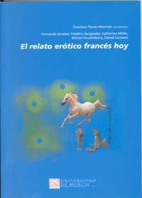 RELATO EROTICO FRANCES HOY, EL | 9788483715321 | TORRES MONREAL, FRANCISCO