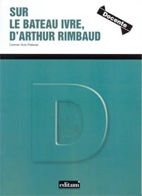 SUR LE BATEAU IVRE, D'ARTHUR RIMBAUD | 9788416038657 | SOTO PALLARÉS, CARMEN