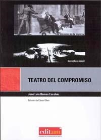 TEATRO DEL COMPROMISO | 9788483718612 | RAMOS ESCOBAR, JOSÉ LUIS / OLIVA OLIVARES, CESAR