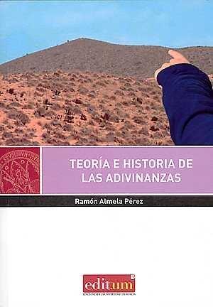 TEORÍA E HISTORIA DE LAS ADIVINANZAS | 9788416551811 | ALMELA PÉREZ, RAMÓN