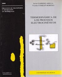 TERMODINAMICA DE LOS PROCESOS ELECTROCINETICOS | 9788476842133 | GARRIDO ARILLA, JAVIER