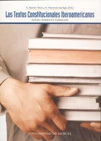 TEXTOS CONSTITUCIONALES IBEROAMERICANOS, LOS | 9788483713778 | RAMÓN TRIVES, ESTANISLAO / PROVENCIO GARRIGOS, HERMINIA
