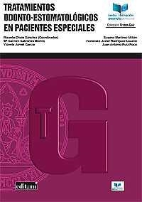 TRATAMIENTOS ODONTO-ESTOMATOLÓGICOS EN PACIENTES ESPECIALES | 9788416551552 | OÑATE SÁNCHEZ, RICARDO ELÍAS / CABRERIZO MERINO, MARÍA DEL CARMEN / JORNET GARCÍA, VICENTE ENRIQUE