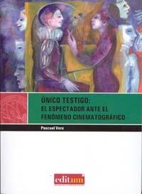ÚNICO TESTIGO | 9788483717714 | VERA NICOLÁS, PASCUAL FRANCISCO