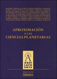 APROXIMACIÓN A LAS CIENCIAS PLANETARIAS | 9788478005826 | PEREIRA, DOLORES / BÁRCENA, Mª ÁNGELES