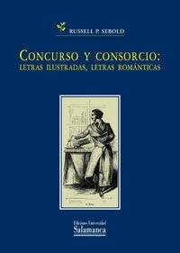 CONCURSO Y CONSORCIO: LETRAS ILUSTRADAS, LETRAS ROMÁNTICAS | 9788478001996 | SEBOLD PERRY,RUSSELL