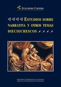 ESTUDIOS SOBRE NARRATIVA Y OTROS TEMAS DIECIOCHESCOS | 9788478003198 | CARNERO ARBAT, GUILLERMO